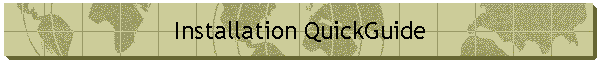 Installation QuickGuide